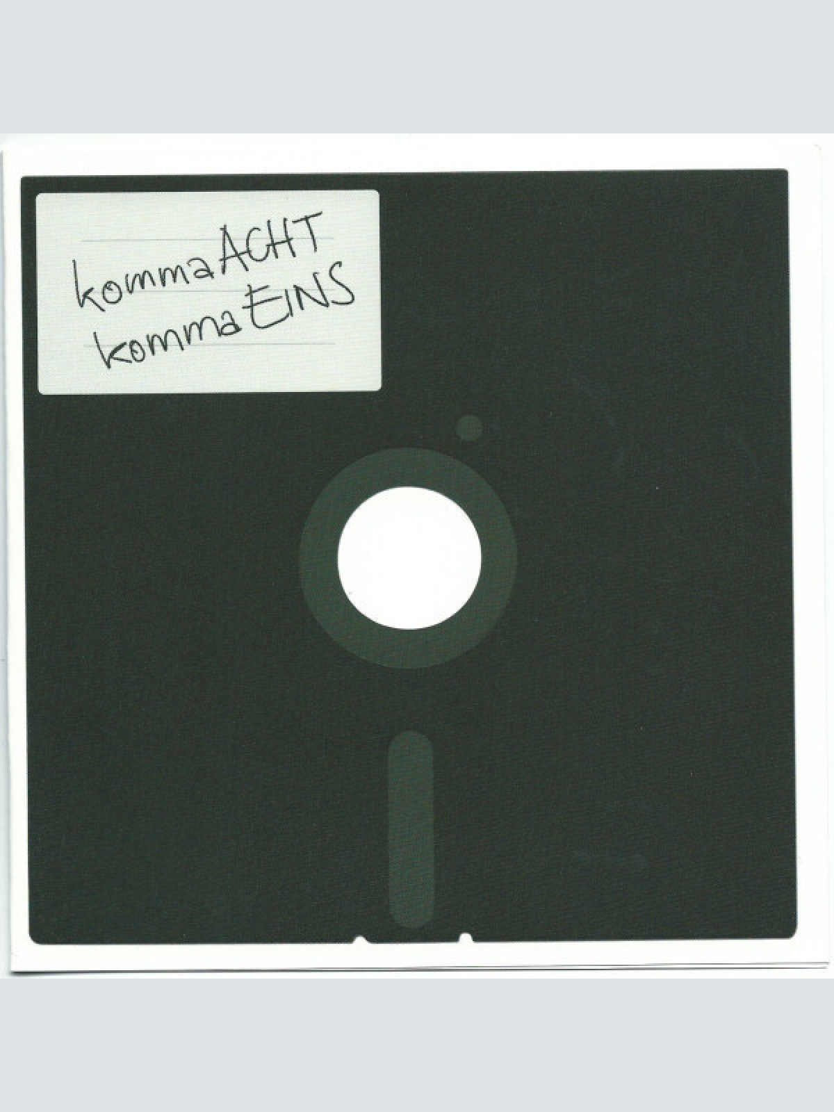 7" kommaACHTkommaEINS - kommaACHTkommaEINS