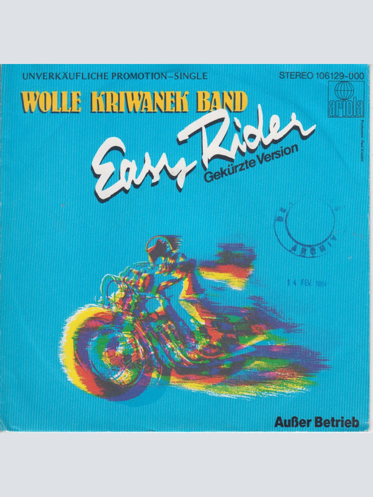 7", Single, Promo Wolle Kriwanek Band - Easy Rider