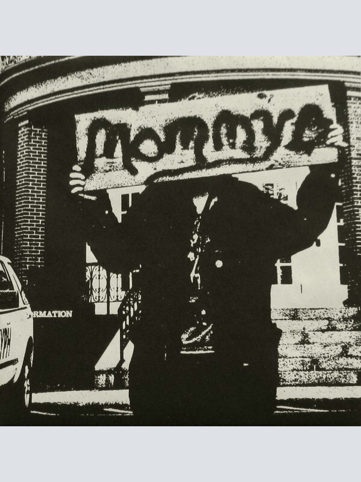 7", W/Lbl Mommy (4) - Mommy