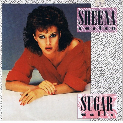 7", Single Sheena Easton - Sugar Walls