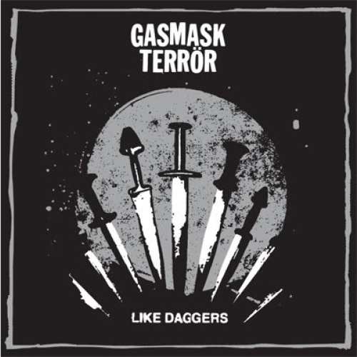 7", EP Gasmask Terrör - Like Daggers