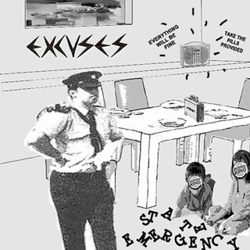 7" Excuses - State Emergency