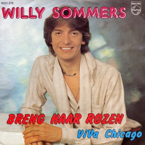7" Willy Sommers - Breng Haar Rozen
