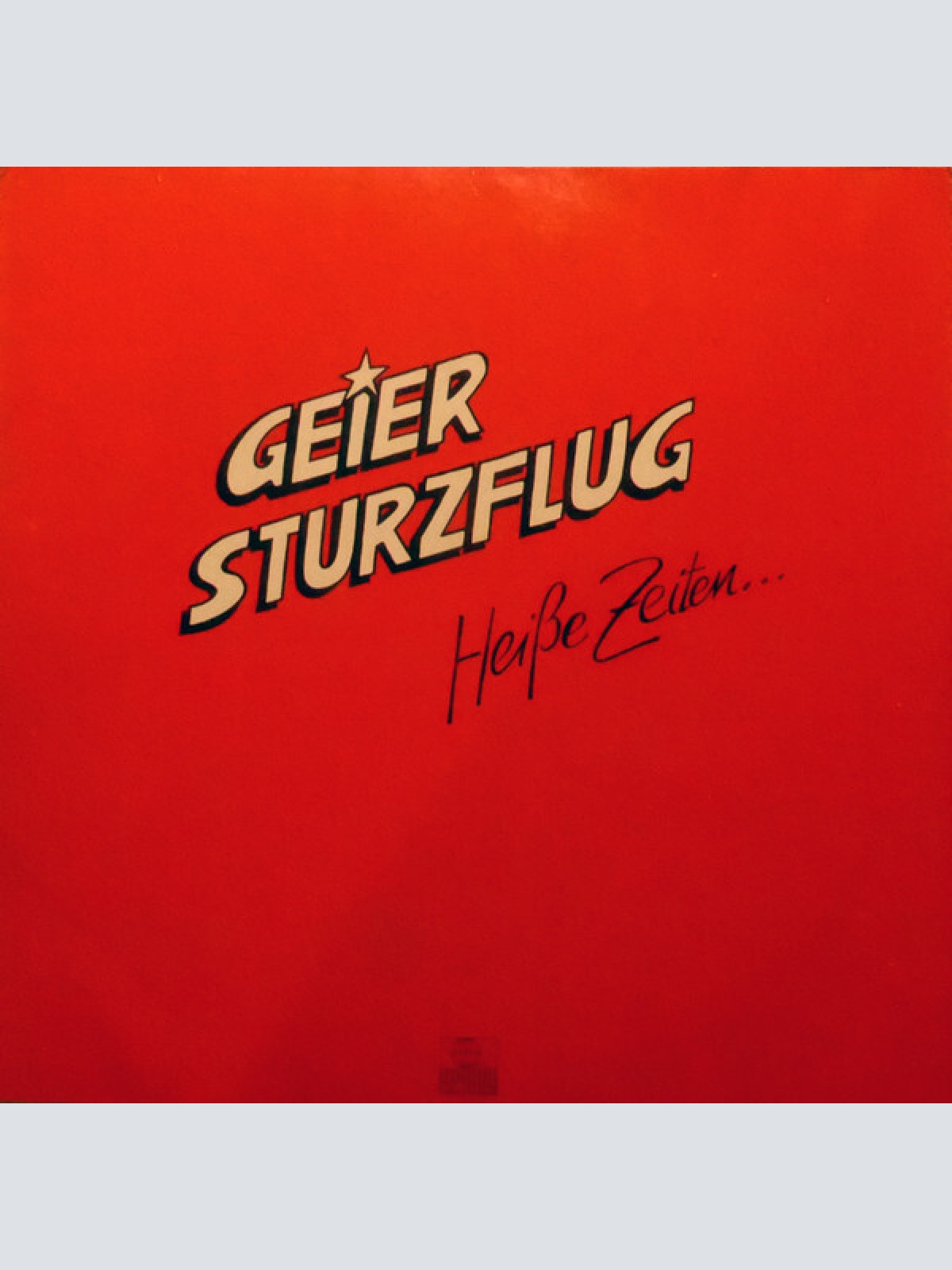 LP, Album Geier Sturzflug - Heiße Zeiten...