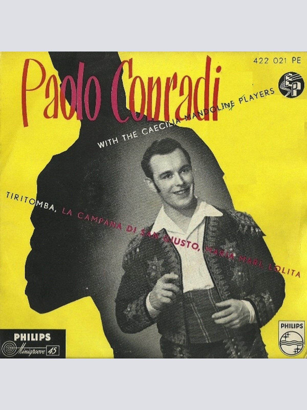 7", EP Paolo Conradi With The Caecilia Mandoline Players* - Tiritomba / La Ca...