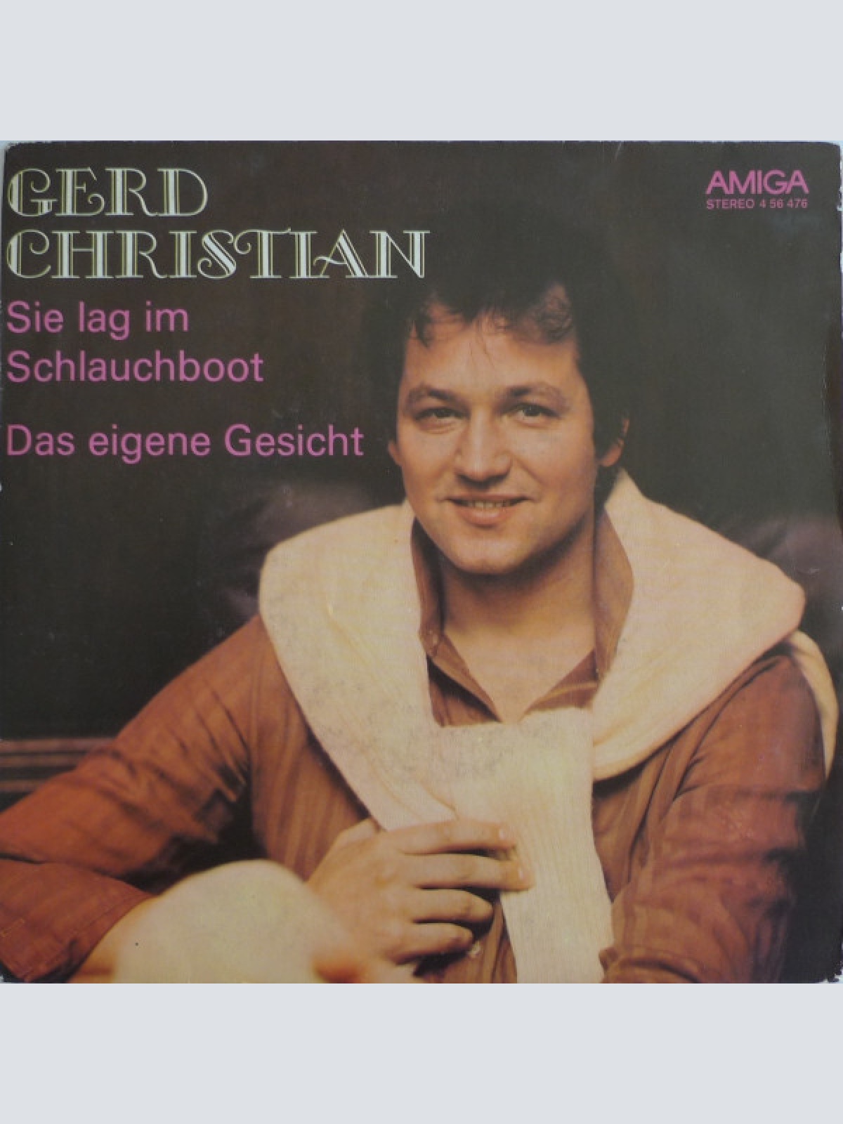 7", Single Gerd Christian - Sie Lag Im Schlauchboot / Das Eigene Gesicht