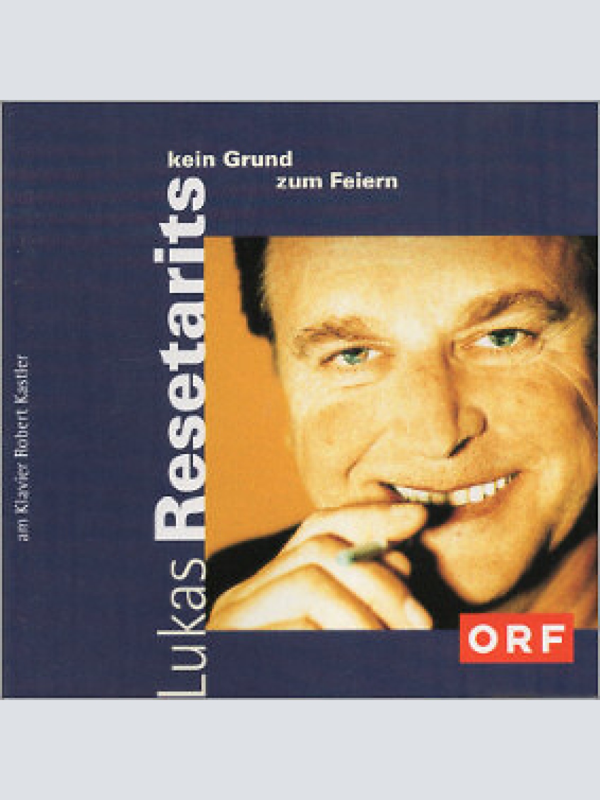 2xCD, Album Lukas Resetarits - Kein Grund Zum Feiern