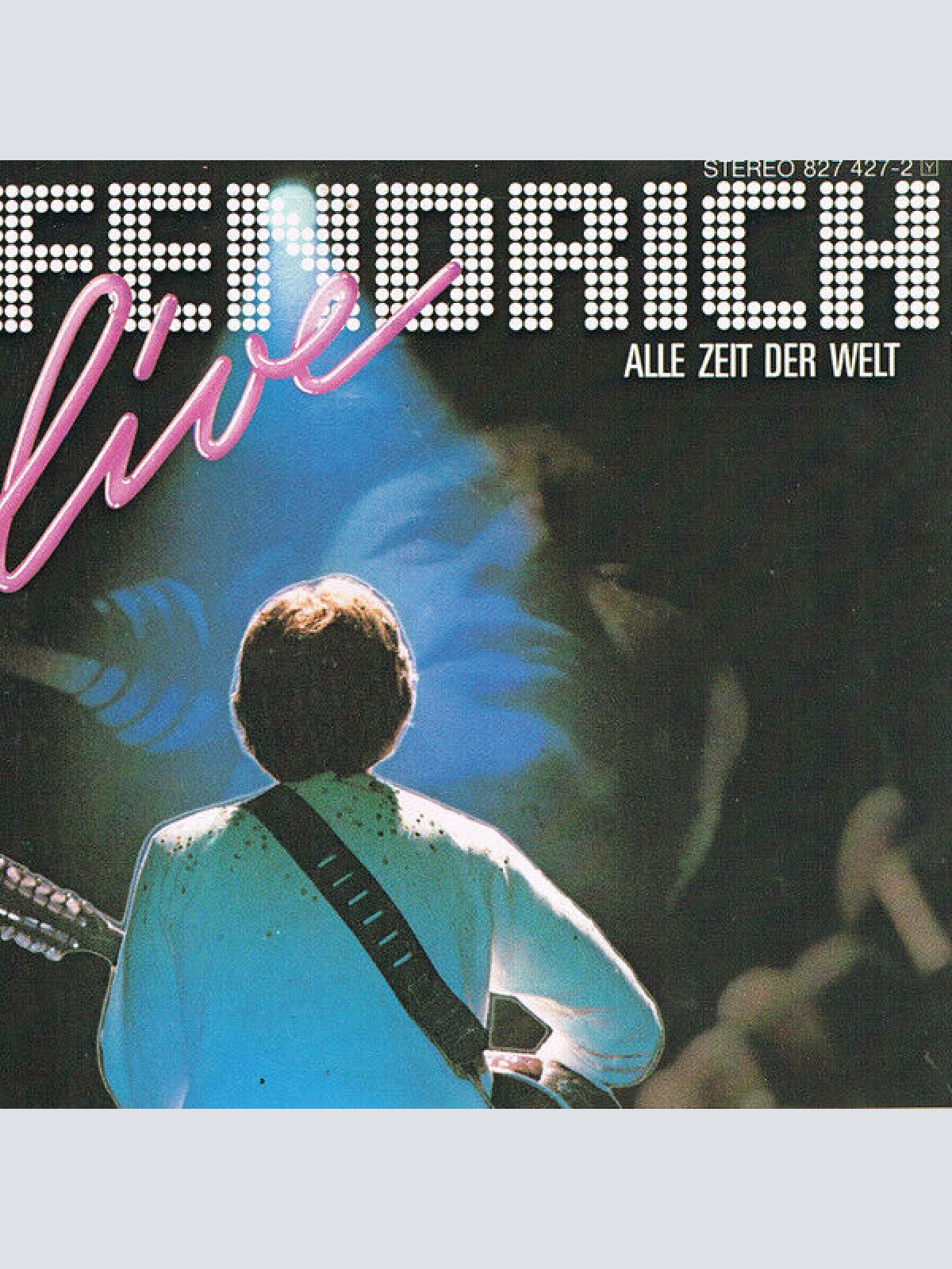 CD, Album Rainhard Fendrich - Live / Alle Zeit Der Welt