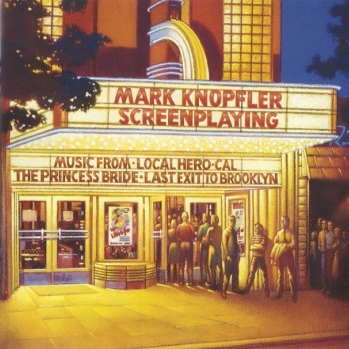 CD, Comp, RE Mark Knopfler - Screenplaying