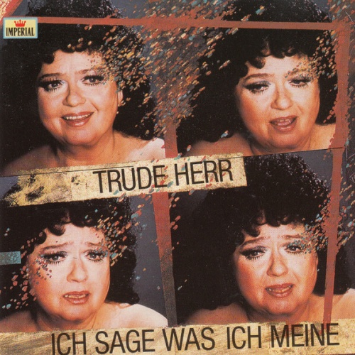 CD, Album, Comp Trude Herr - Ich Sage Was Ich Meine