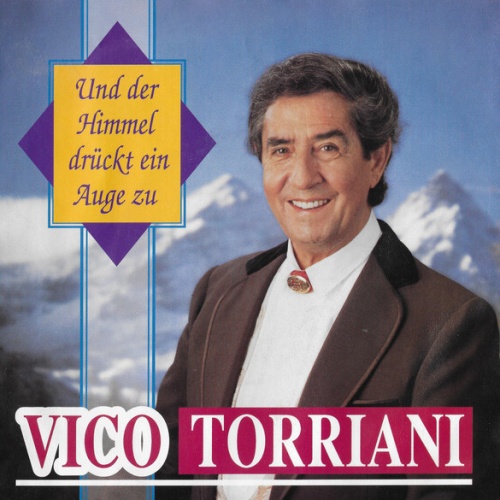 7", Single Vico Torriani - Und Der Himmel Drückt Ein Auge Zu