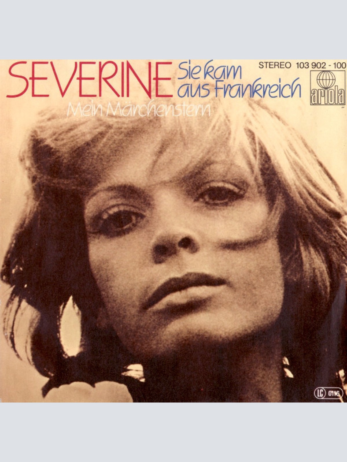 7", Single Severine* - Sie Kam Aus Frankreich