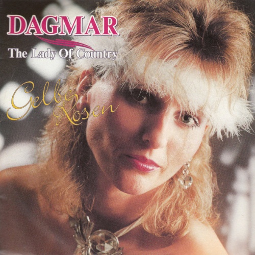 7", Single Dagmar - Gelbe Rosen