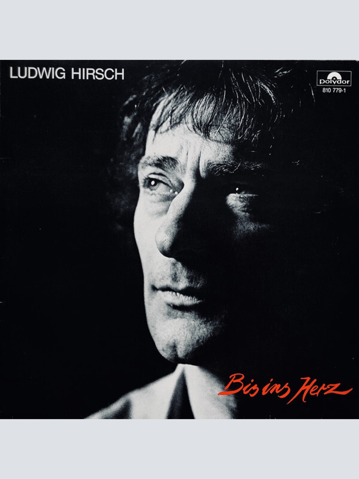 LP, Album Ludwig Hirsch - Bis Ins Herz