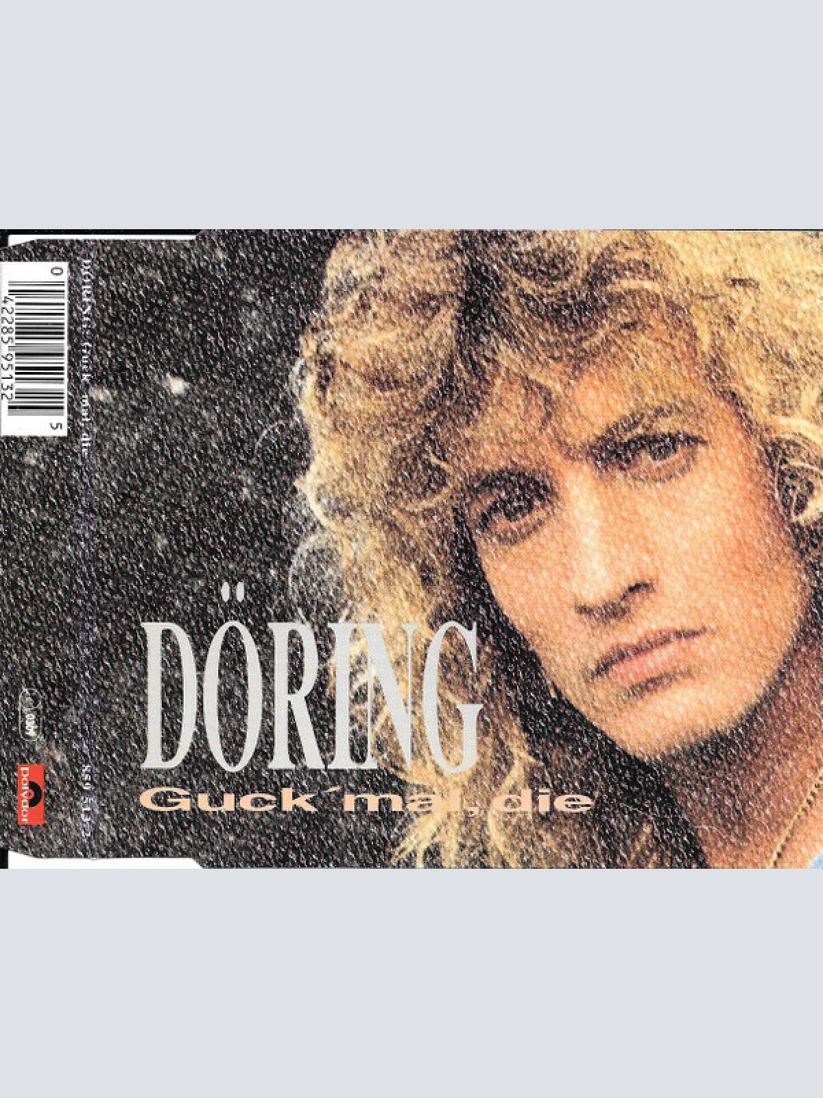 CD, Maxi Döring* - Guck' Mal, Die