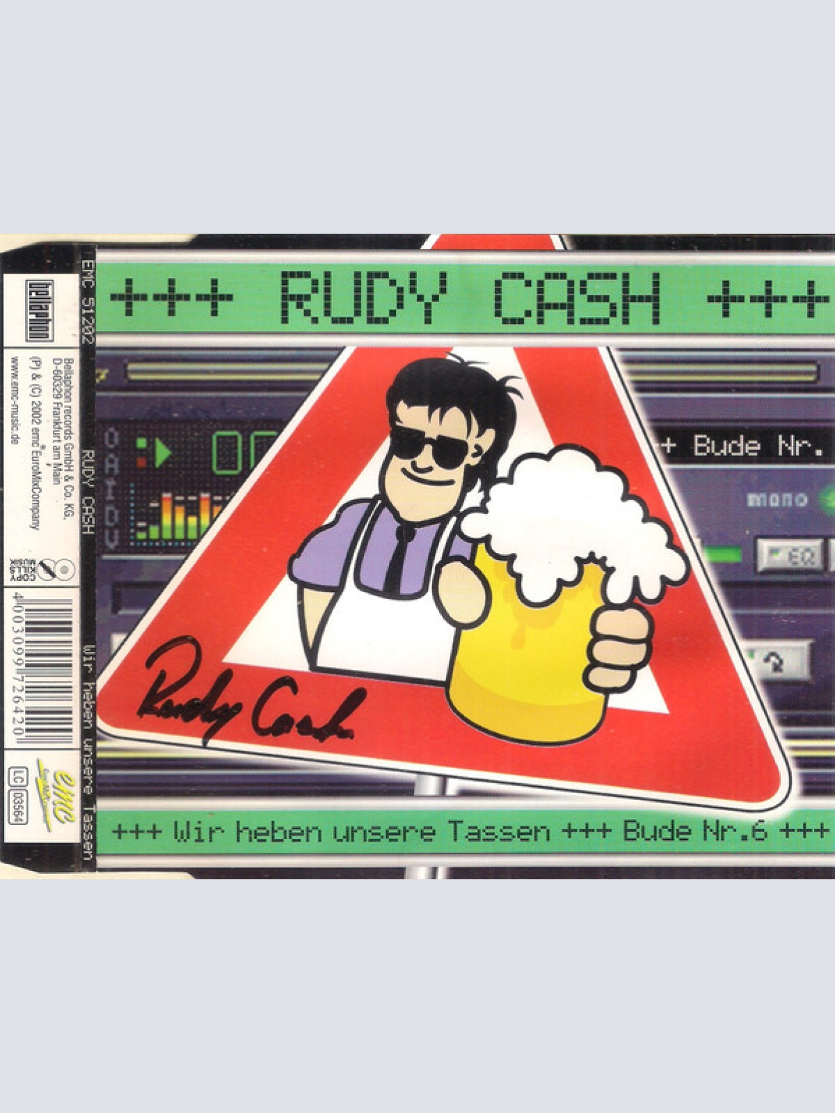 CD, Single Rudy Cash - Wir Heben Unsere Tessen / Bude Nr. 6