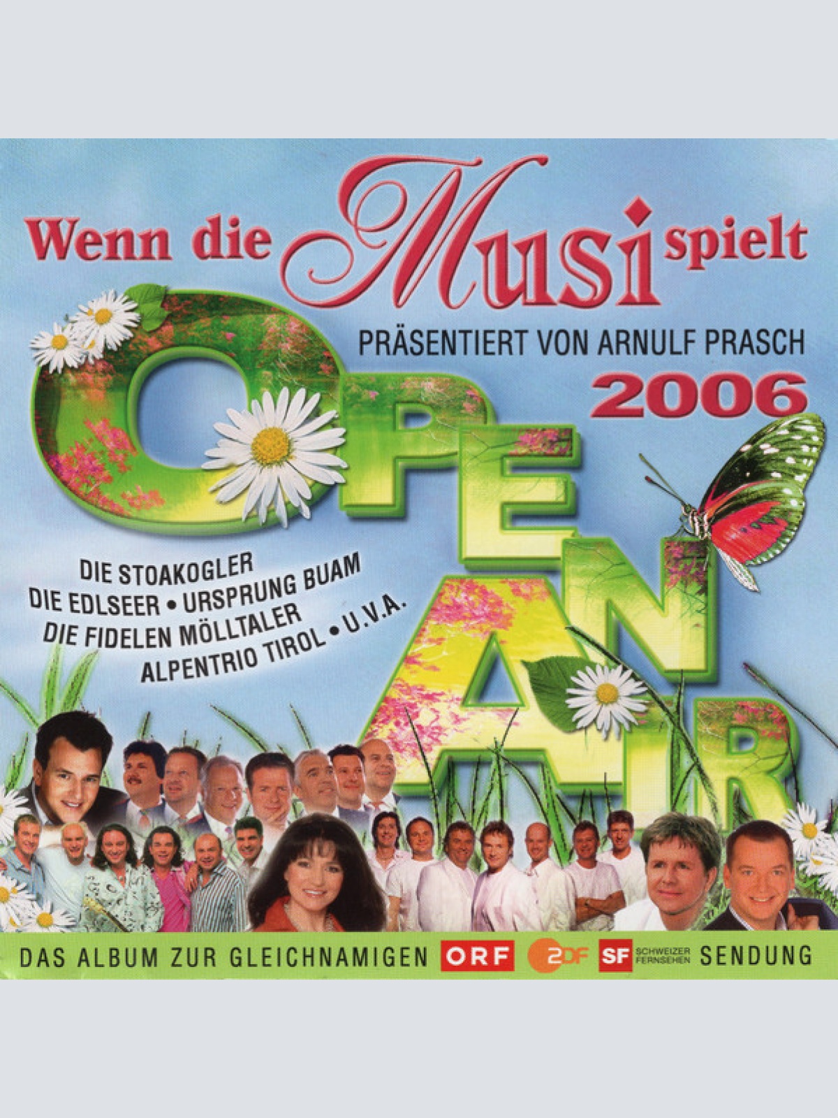 CD, Comp Various - Wenn Die Musi Spielt - Open Air 2006