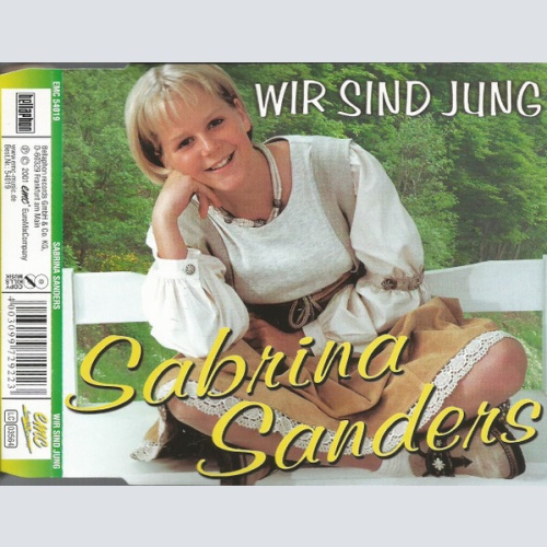 CD, Single Sabrina Sanders (2) - Wir Sind Jung