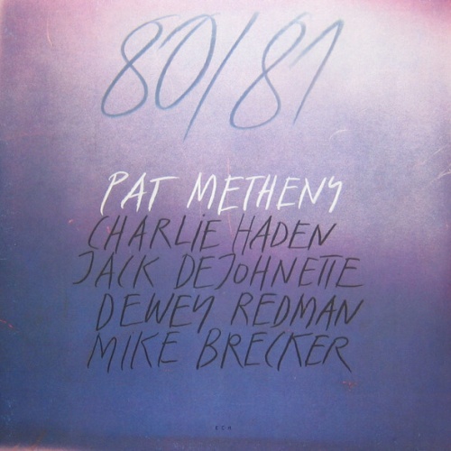 2xLP, Album Pat Metheny, Charlie Haden, Jack DeJohnette, Dewey Redman, Mike B...