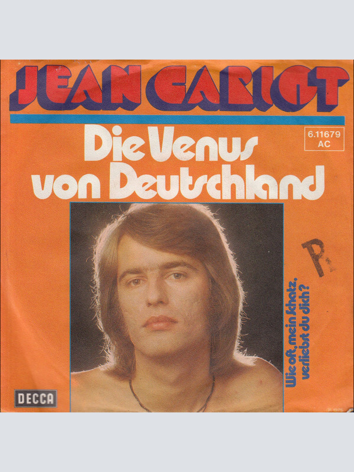 7" Jean Cariot - Die Venus Von Deutschland