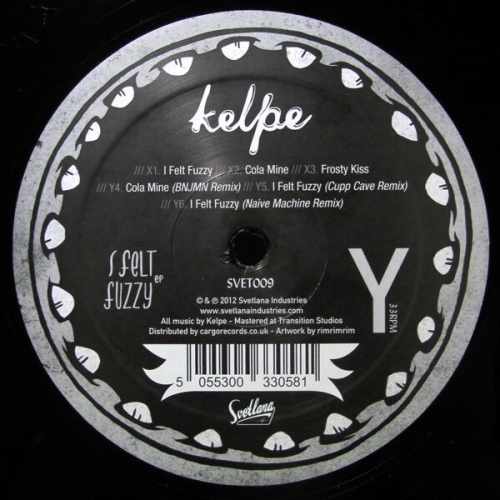 12", EP Kelpe - I Felt Fuzzy EP