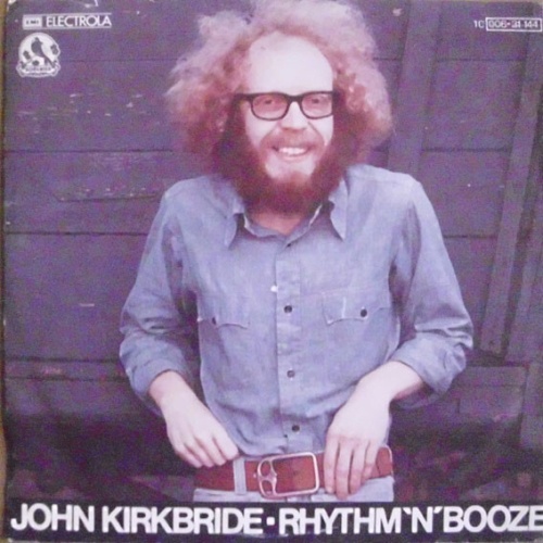 7", Single John Kirkbride - Rhythm`N´Booze