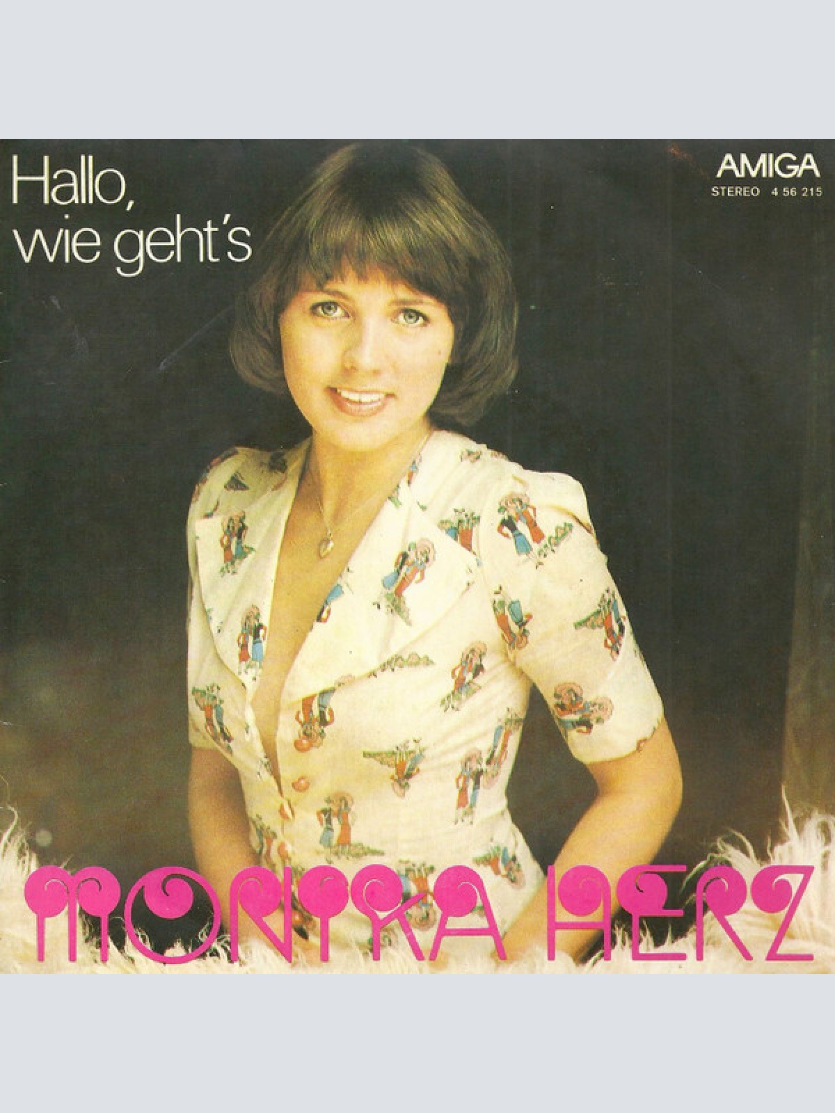 7", Single Monika Herz - Hallo, Wie Geht's / Wir Haben Zusammen Die Sterne Ge...