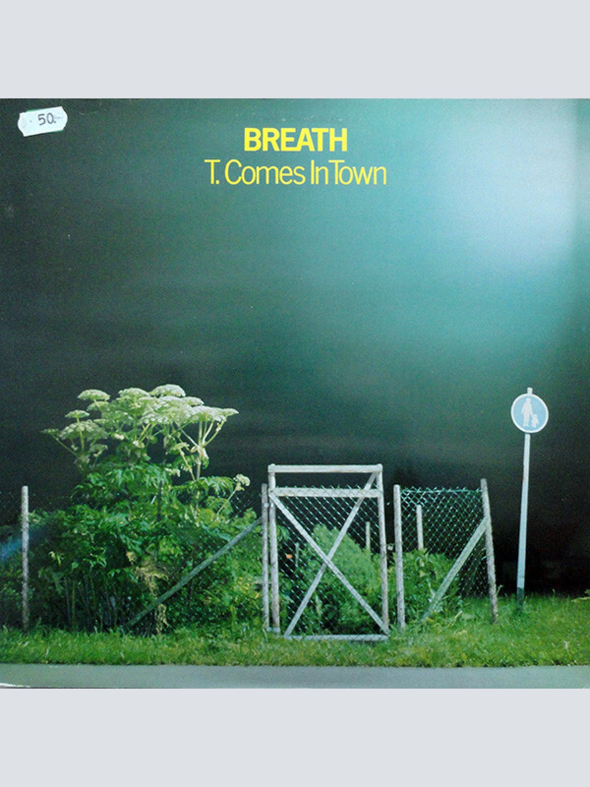 LP Breath (3) - T. Comes In Town