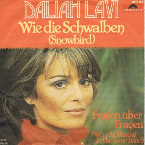 7", Single Daliah Lavi - Wie Die Schwalben (Snowbird)