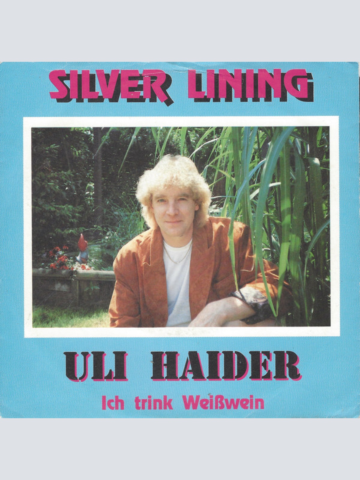 7", Single Uli Haider - Silver Lining