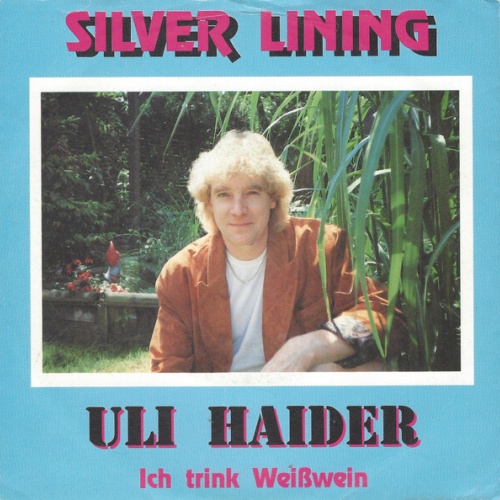 7", Single Uli Haider - Silver Lining