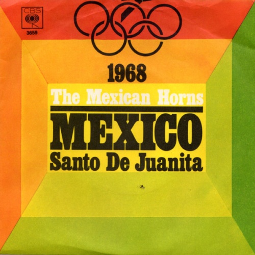 7", Single The Mexican Horns - Mexico / Santo De Juanita