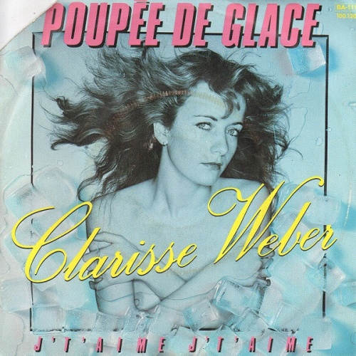 7" Clarisse Weber - Poupée De Glace