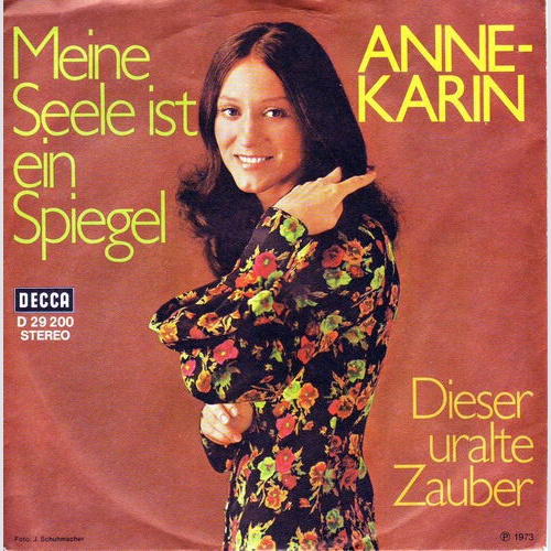 7", Single Anne Karin - Meine Seele Ist Ein Spiegel