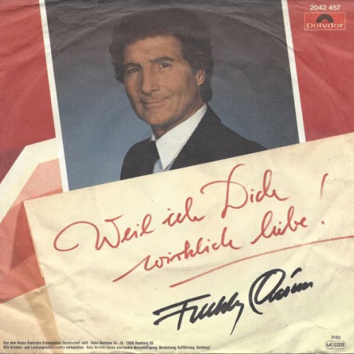 7", Single Freddy Quinn - Weil Ich Dich Wirklich Liebe