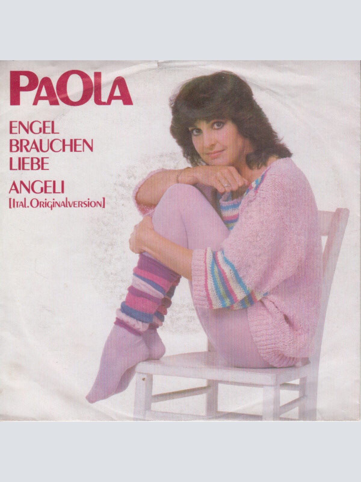 7", Single Paola (2) - Engel Brauchen Liebe