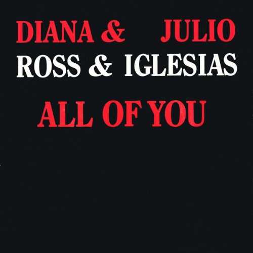 7", Single Diana Ross & Julio Iglesias - All Of You