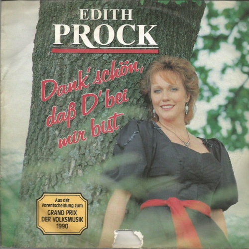 7", Single Edith Prock - Dank' Schön, Daß D' Bei Mir Bist
