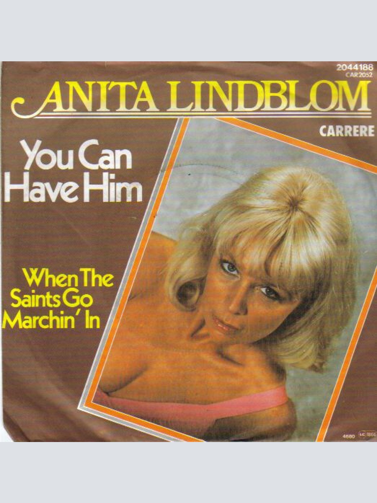 7", Single Anita Lindblom - You Can Have Him