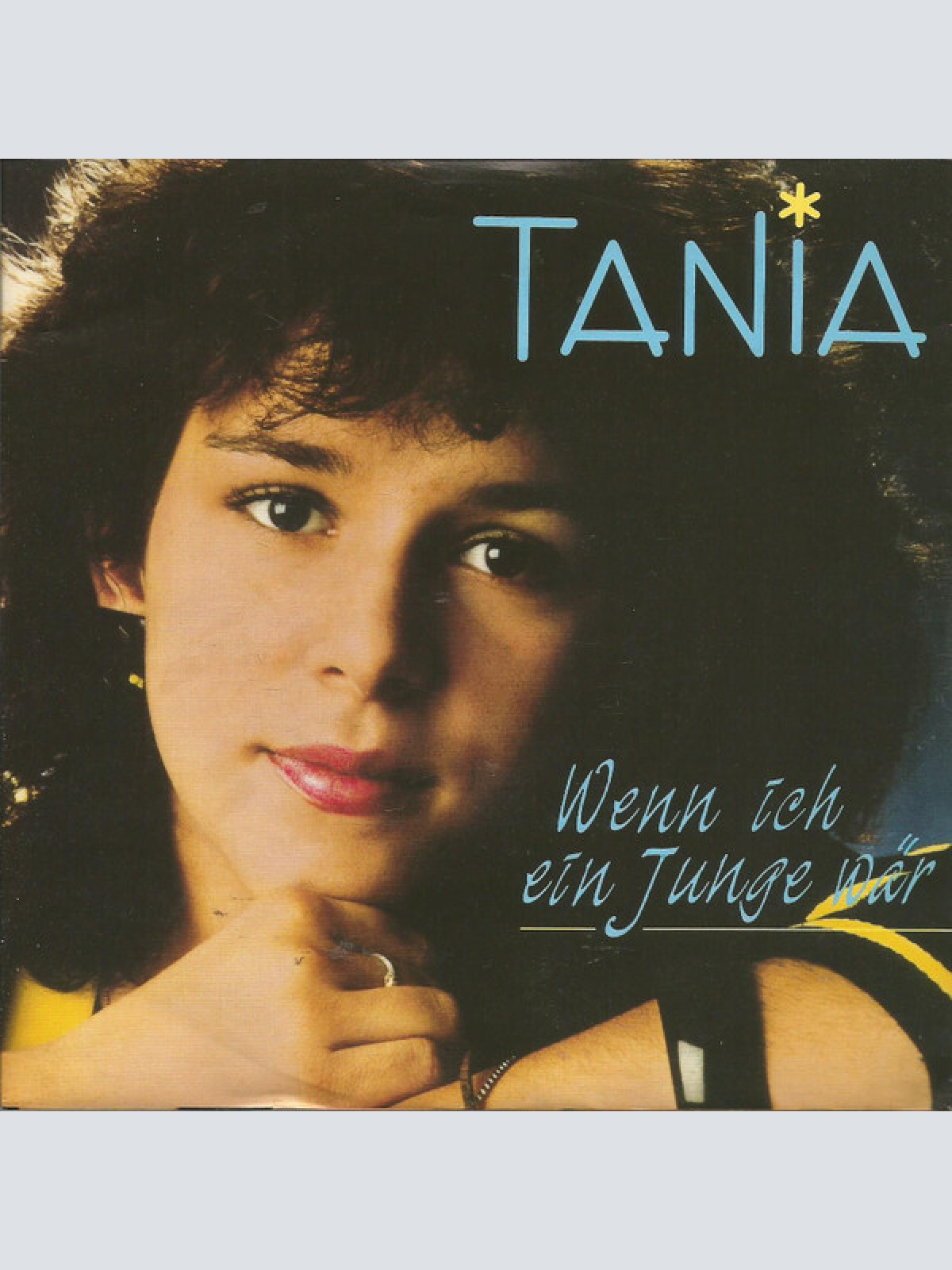 7", Single Tania - Wenn Ich Ein Junge Wär