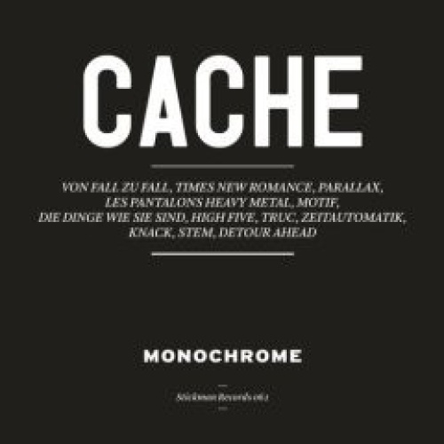 CD, Album Monochrome (8) - Caché