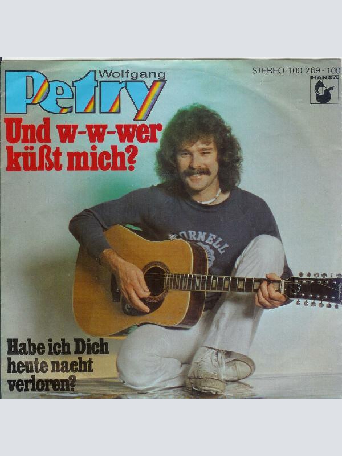 7", Single Wolfgang Petry - Und W-W-Wer Küßt Mich?