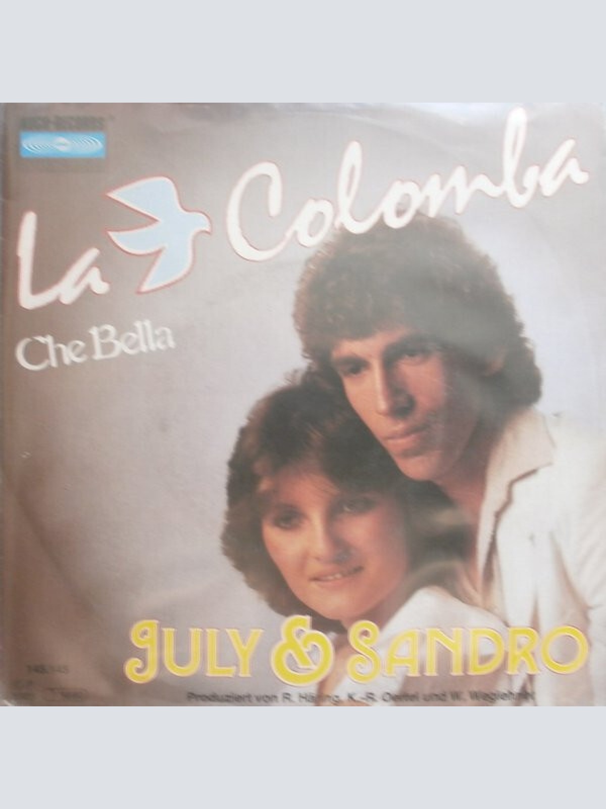 7", Single July & Sandro - La Colomba