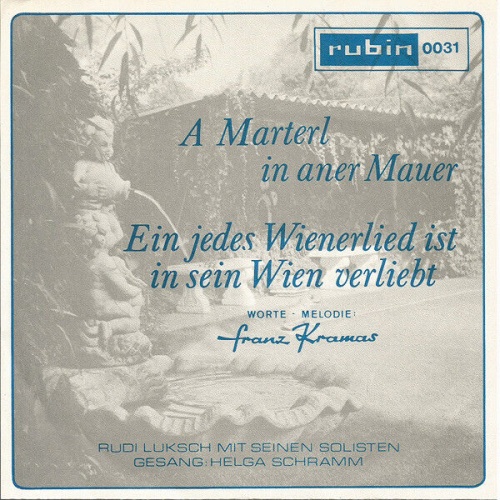 7", Single Helga Schramm, Rudi Luksch Mit Seinen Solisten - A Marterl In Aner...