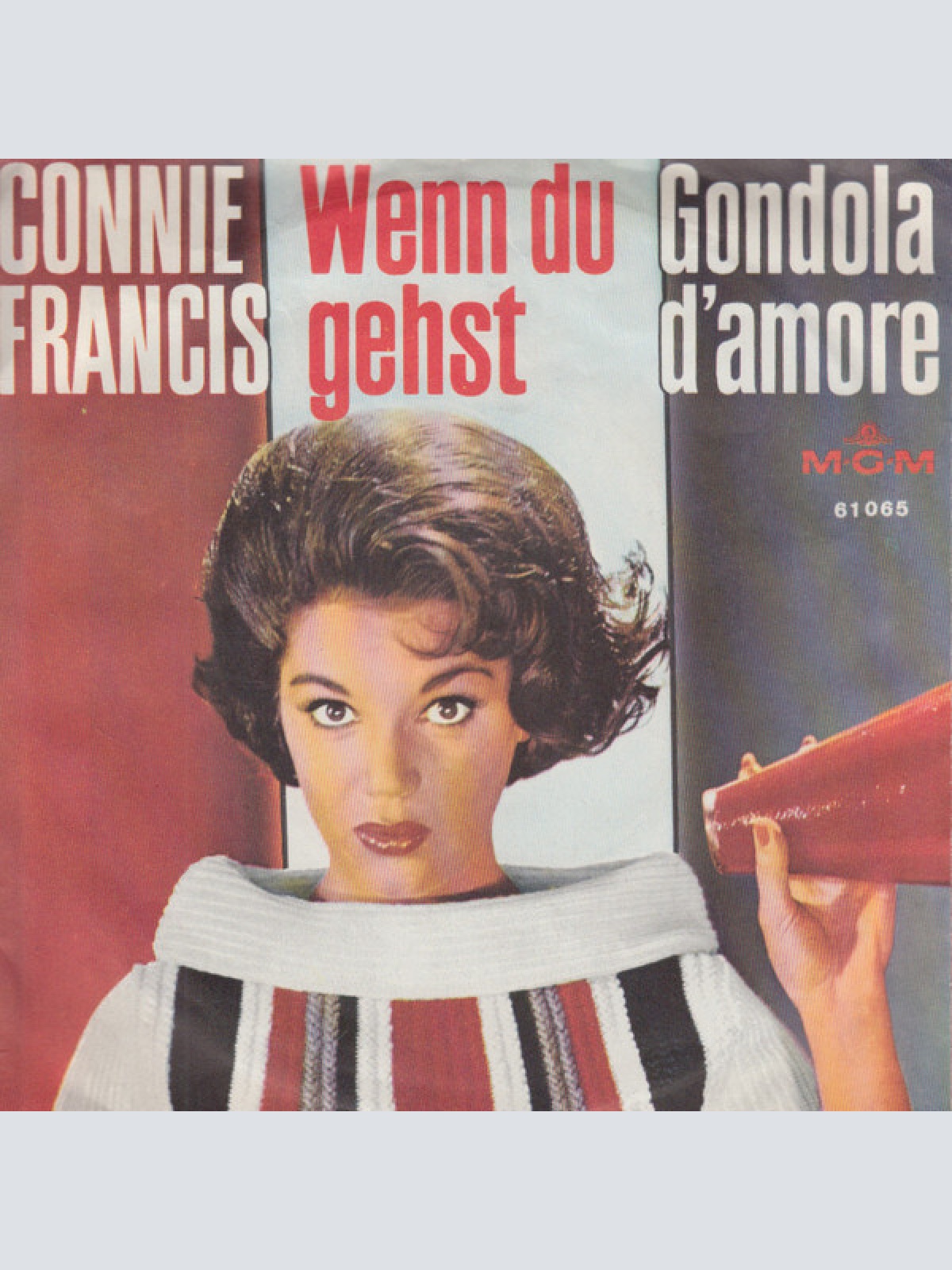 7", Single, Mono Connie Francis - Wenn Du Gehst / Gondola D'Amore