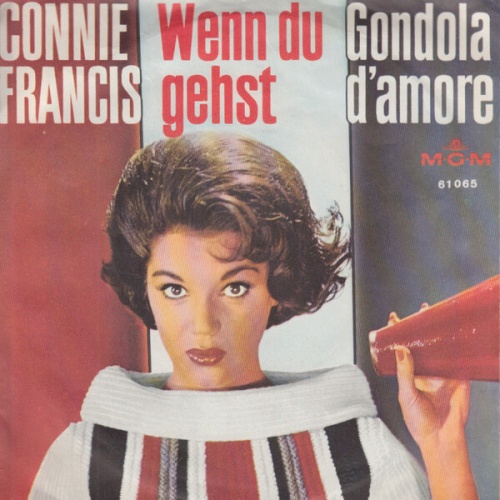 7", Single, Mono Connie Francis - Wenn Du Gehst / Gondola D'Amore