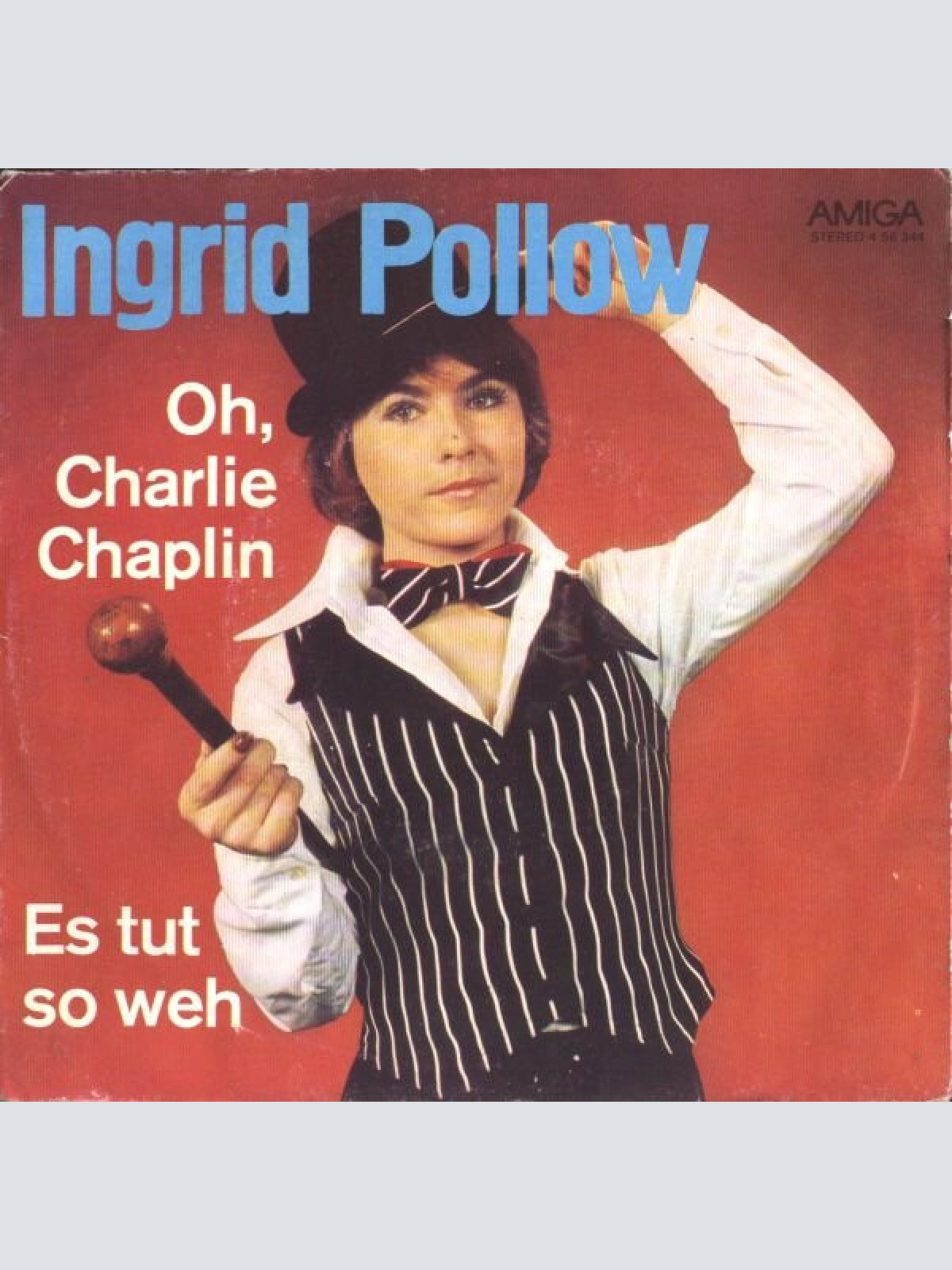 7", Single Ingrid Pollow - Oh, Charlie Chaplin / Es Tut So Weh