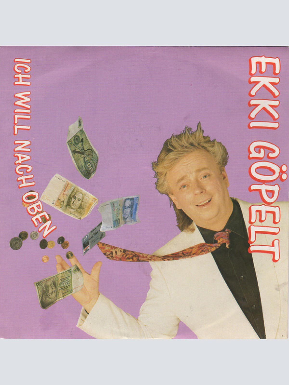 7", Single Ekki Göpelt - Ich Will Nach Oben
