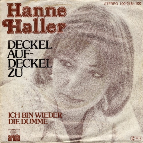 7" Hanne Haller - Deckel Auf - Deckel Zu