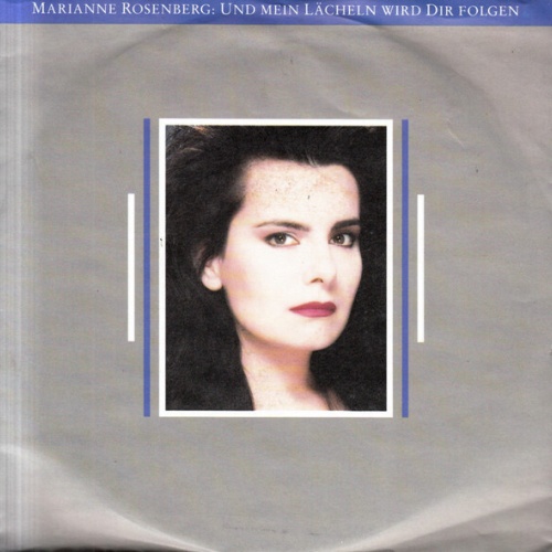 7", Single Marianne Rosenberg - Und Mein Lächeln Wird Dir Folgen